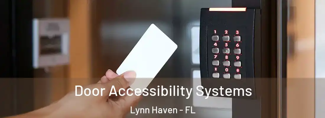  Door Accessibility Systems Lynn Haven - FL