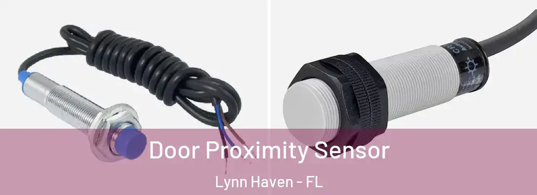 Door Proximity Sensor Lynn Haven - FL