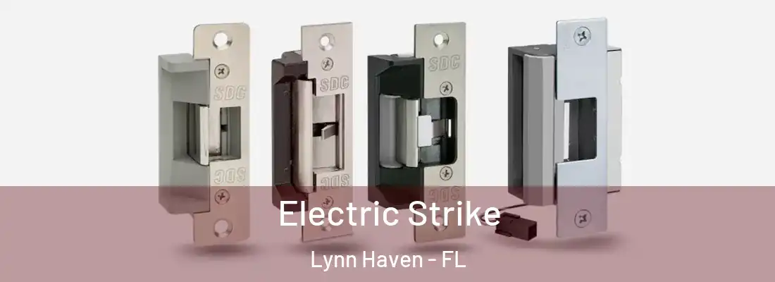 Electric Strike Lynn Haven - FL