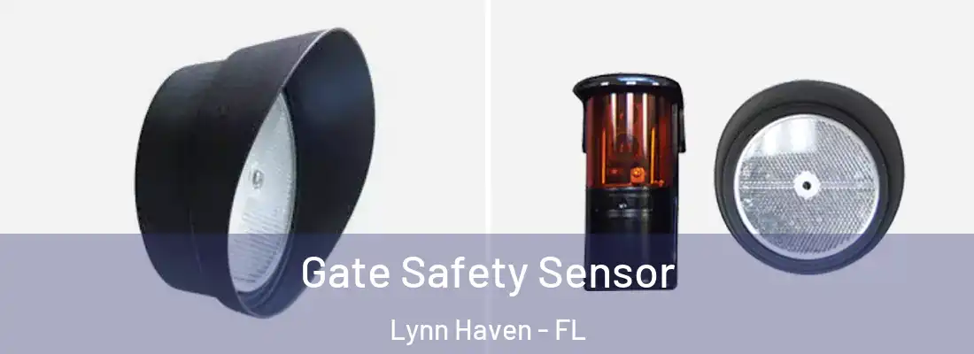 Gate Safety Sensor Lynn Haven - FL