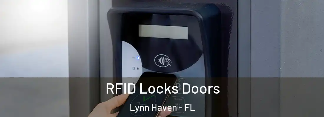 RFID Locks Doors Lynn Haven - FL