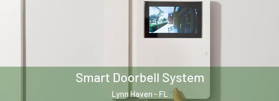 Smart Doorbell System Lynn Haven - FL